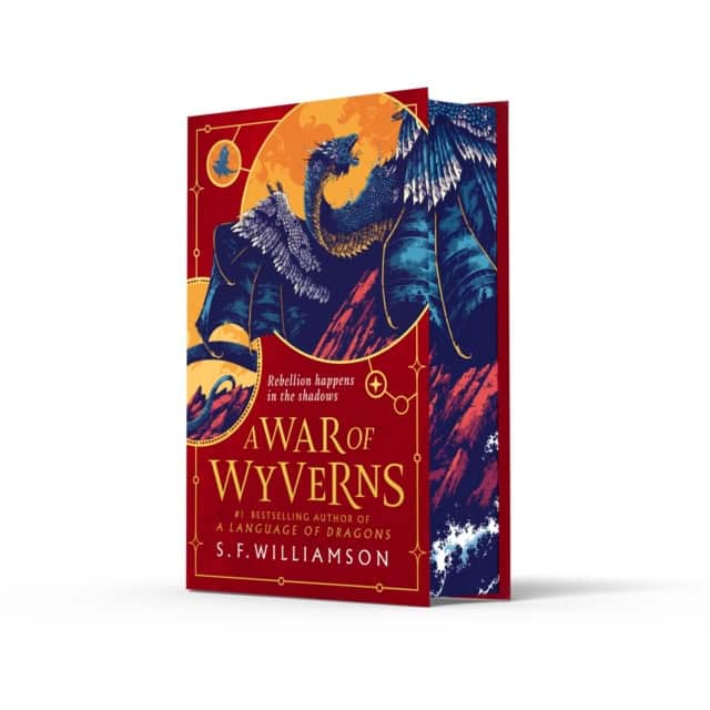 S. F. Williamson : A WAR OF WYVERNS