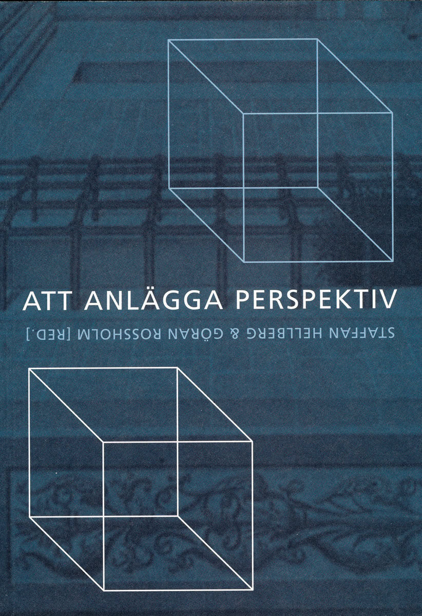 S Hellberg : Att anlägga perspektiv