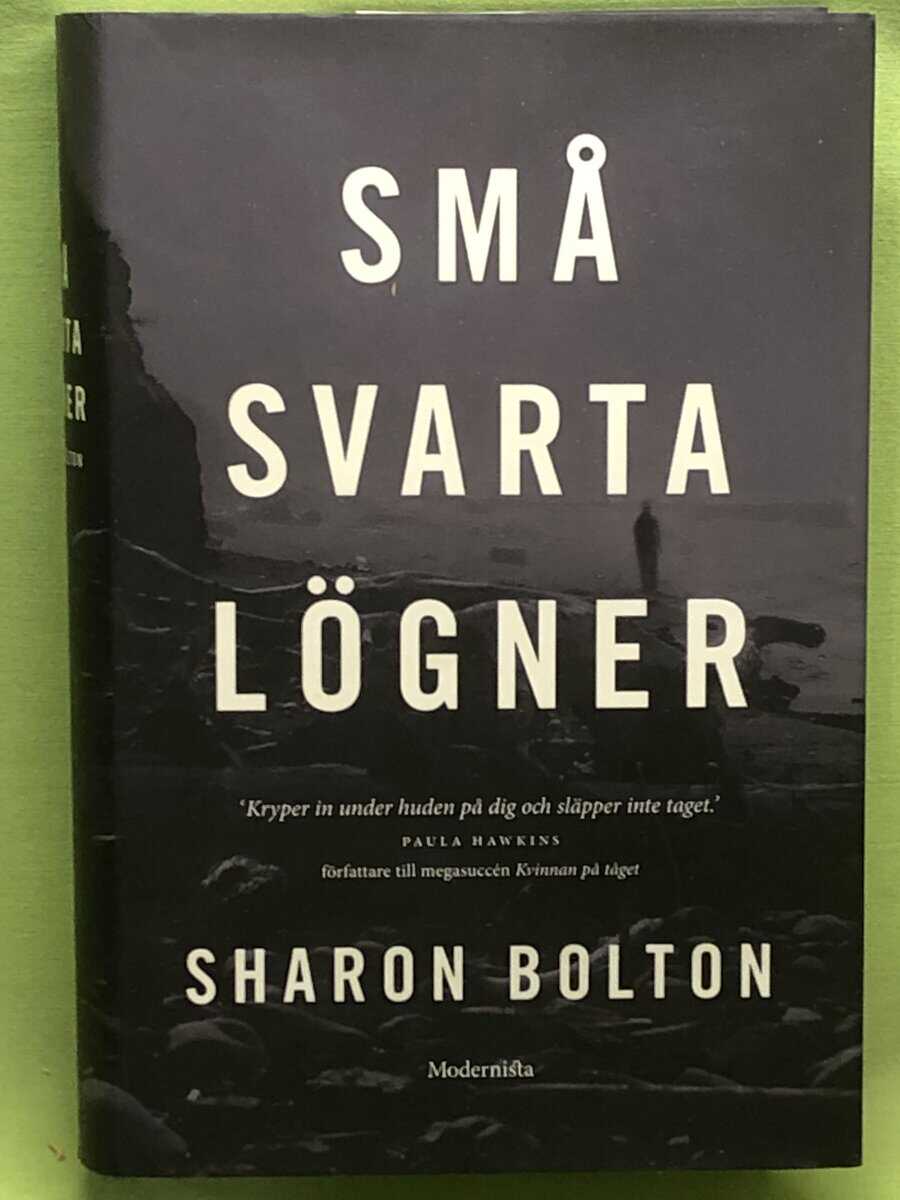 S. J. Bolton : Små svarta lögner