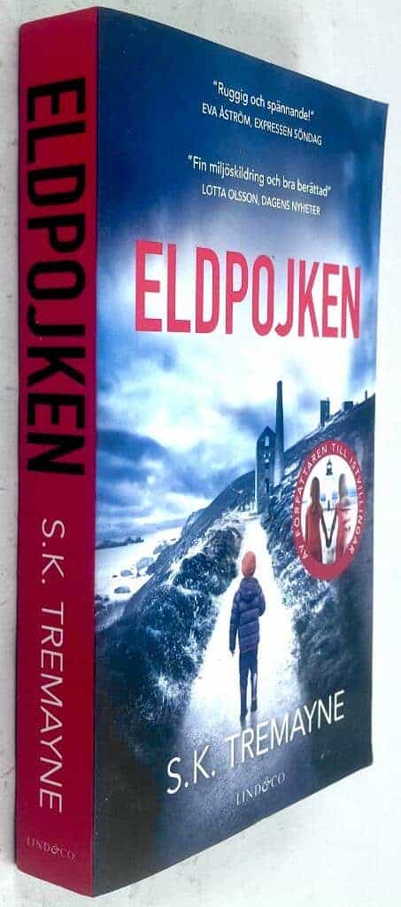 S. K. Tremayne : Eldpojken