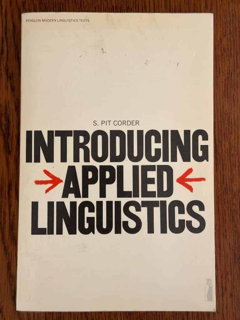 S. Pit Corder : Introducing Applied Linguistics