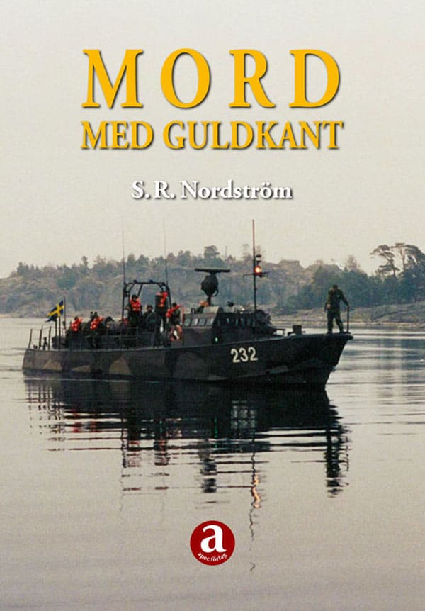 S. R. Nordström : Mord med guldkant