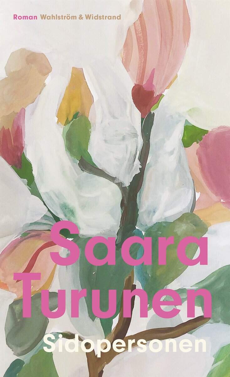 Saara Turunen : Sidopersonen