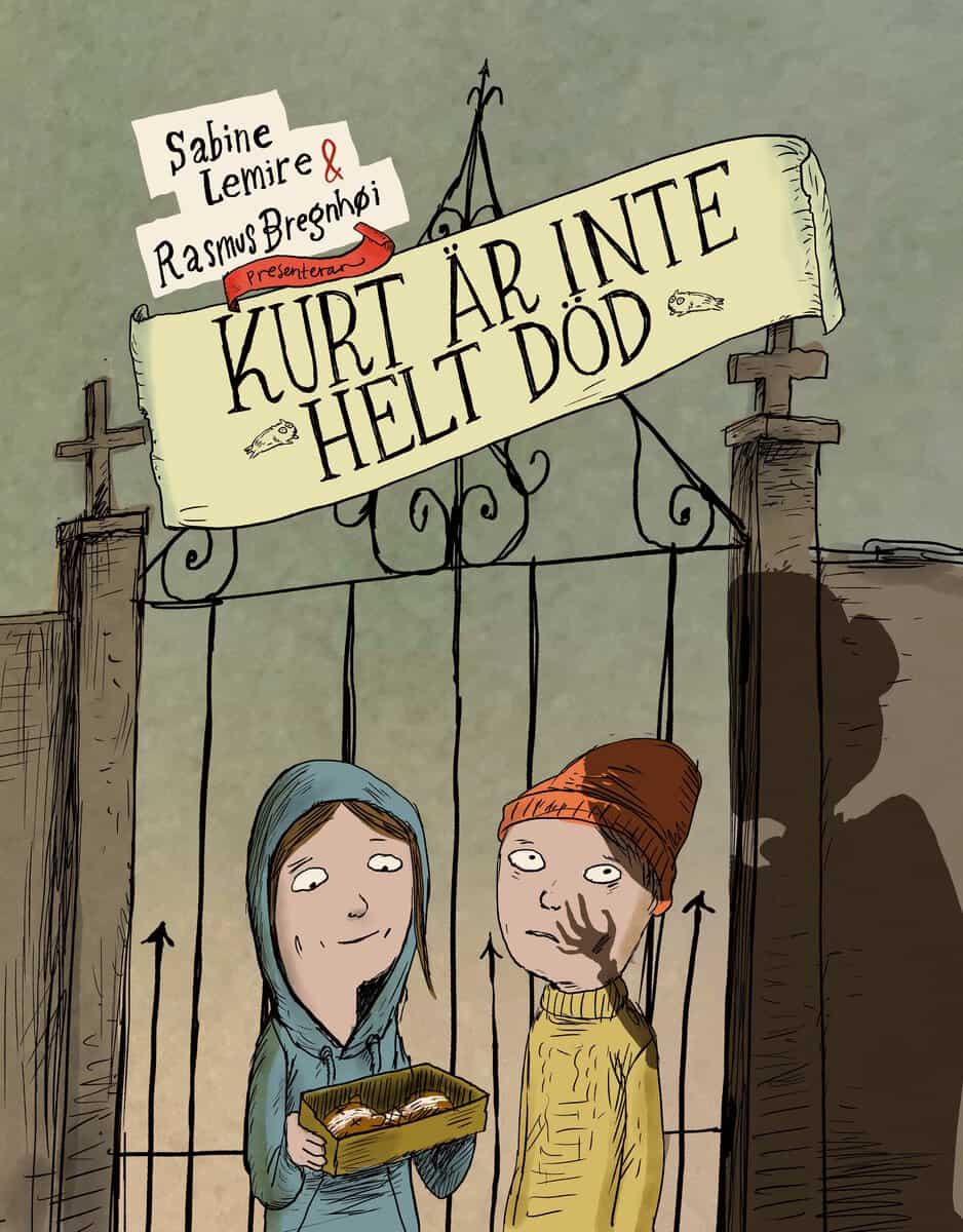 Sabine Lemire : Kurt är inte helt död