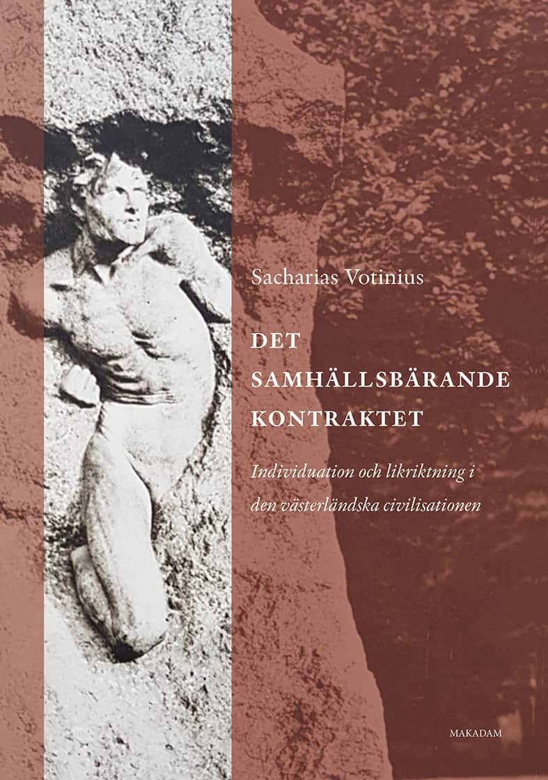 Sacharias Votinius : Det samhällsbärande kontraktet