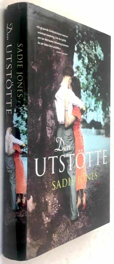 Sadie Jones : Den utstötte