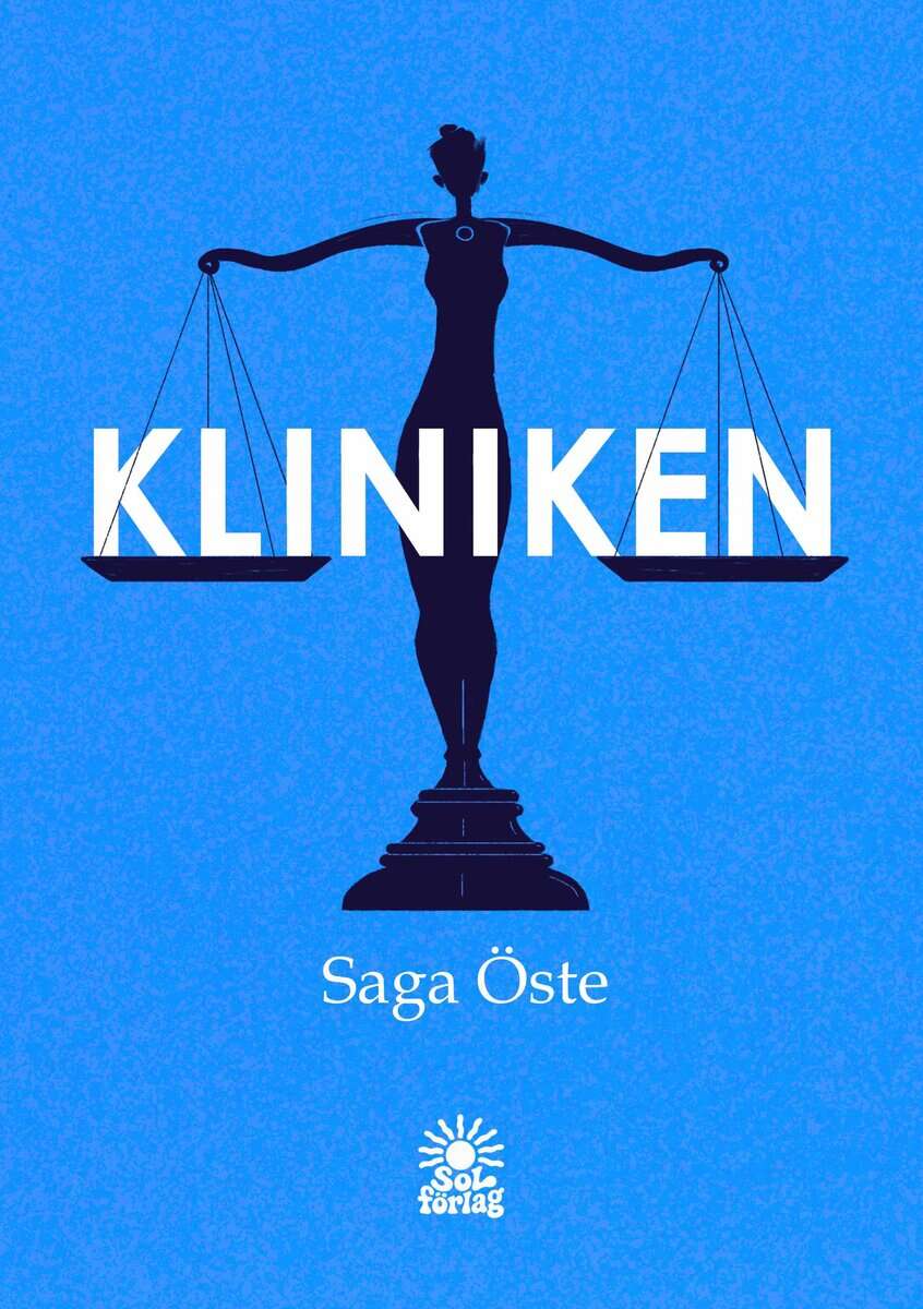 Saga Öste : Kliniken