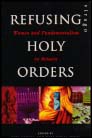 Sahgal, Gita ; Yuval-Davis, Nira (eds.) : Refusing Holy Orders