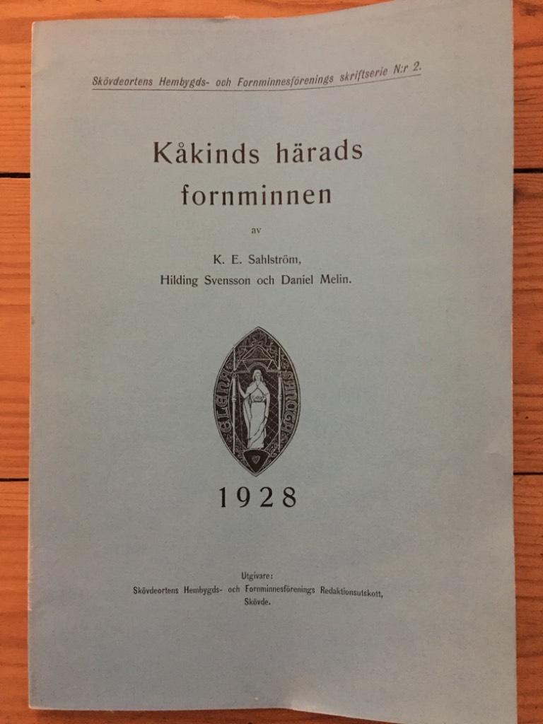 Sahlström, K. E. ; Svensson, Hilding ; Melin, Daniel : Kåkinds härads fornminnen