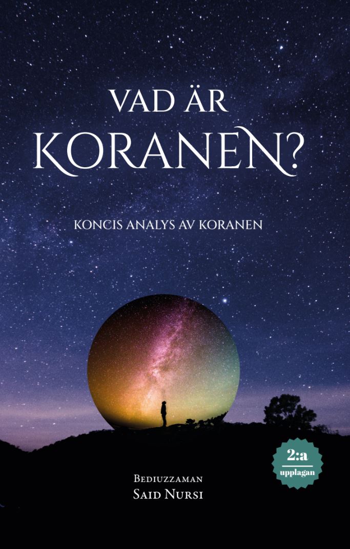 Said Nursi : Vad är koranen?