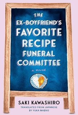 Saki Kawashiro : The Ex-Boyfriend's Favorite Recipe Funeral Committee