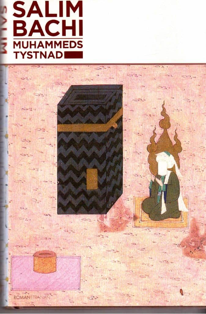 Salim Bachi : Muhammeds tystnad