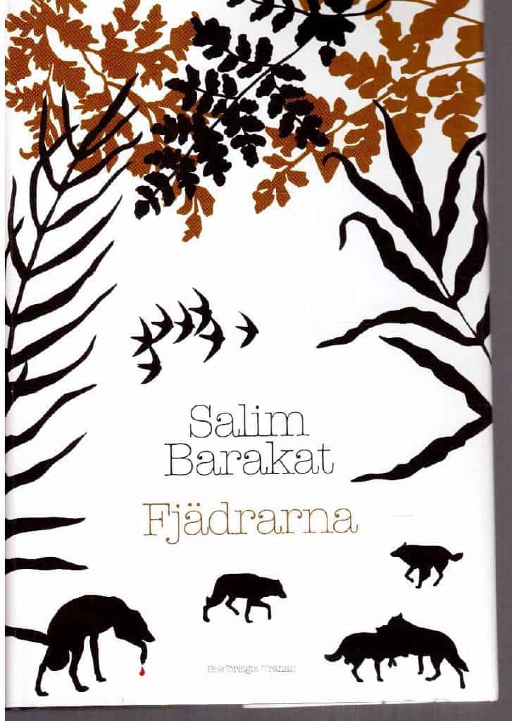 Salim Barakat : Bevisen som Mem Azad glömde på sin komiska resa eller; Fjädrarna