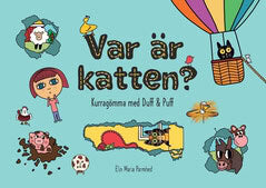 Salin, Johanna ; Parmhed, Elin Maria : Var är katten?
