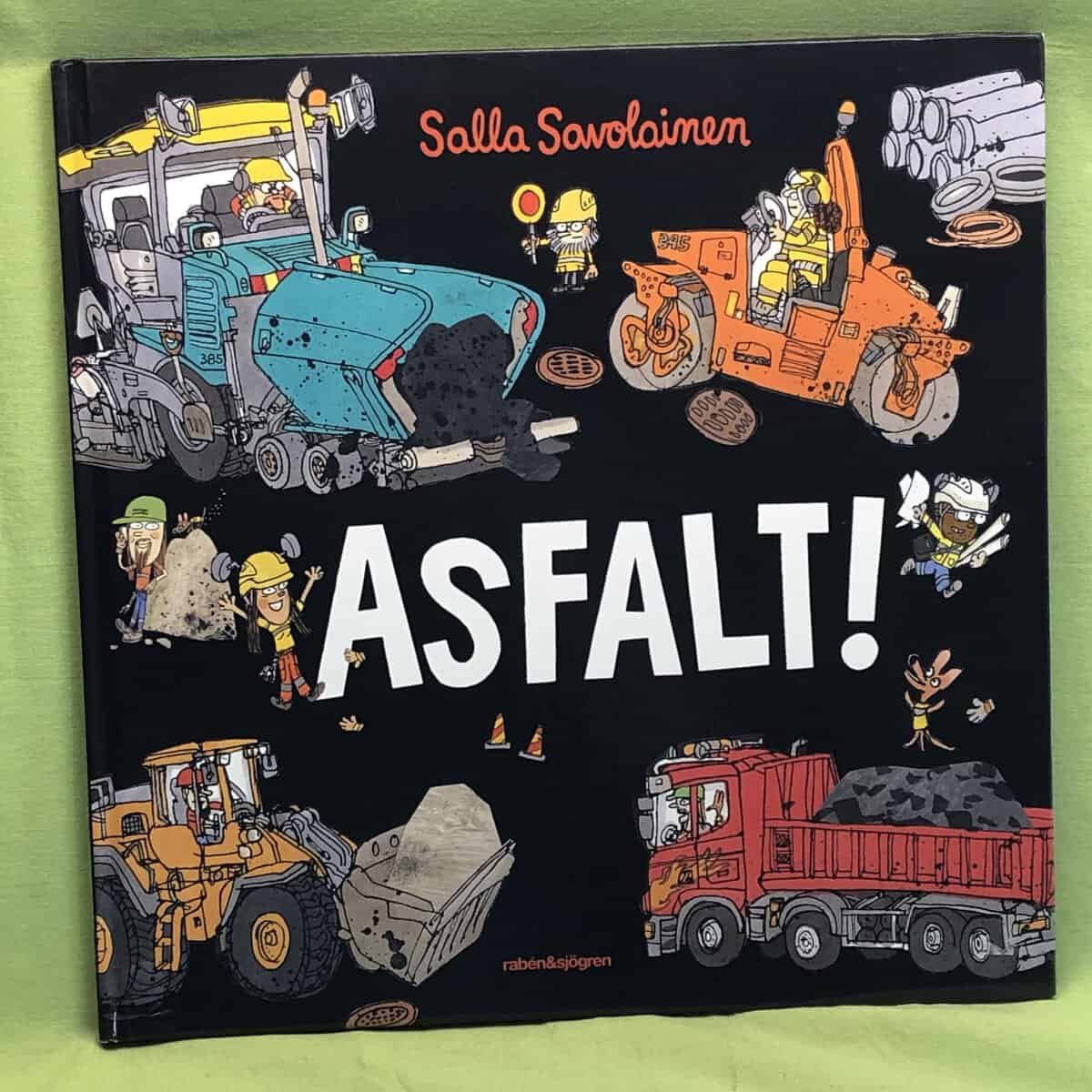 Salla Savolainen : Asfalt!