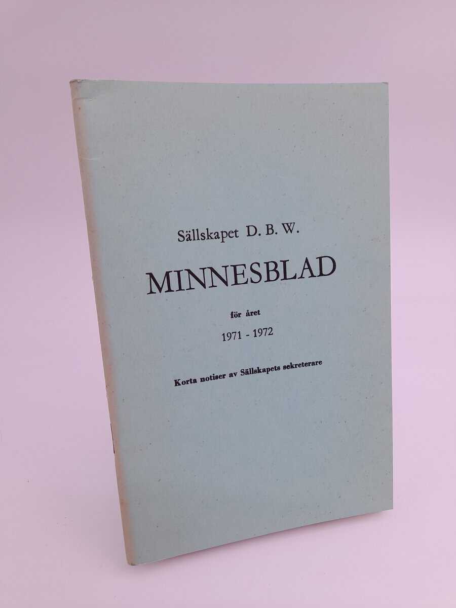 Sällskapet DBW minnesblad : 1971-1972