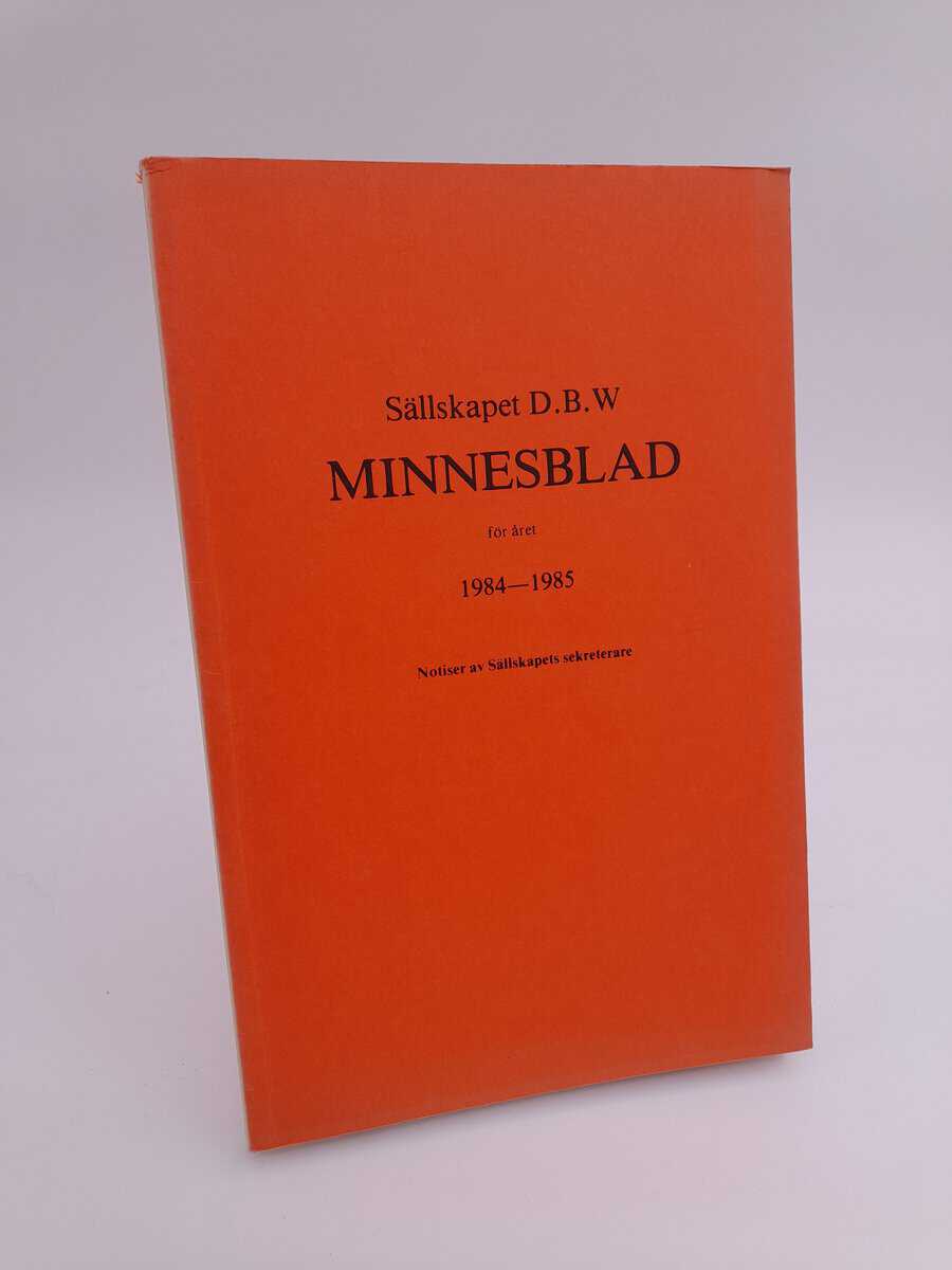 Sällskapet DBW minnesblad : 1984-1985