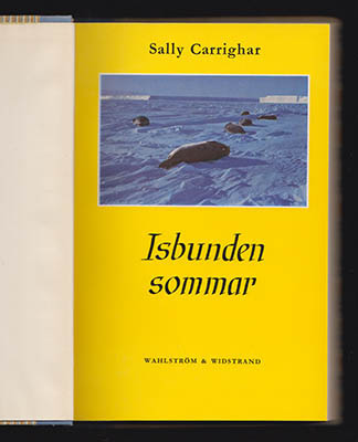 Sally Carrighar : Isbunden sommar