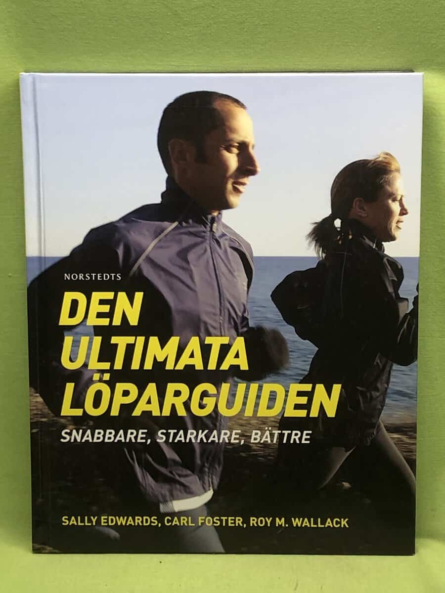 Sally Edwards : Den ultimata löparguiden