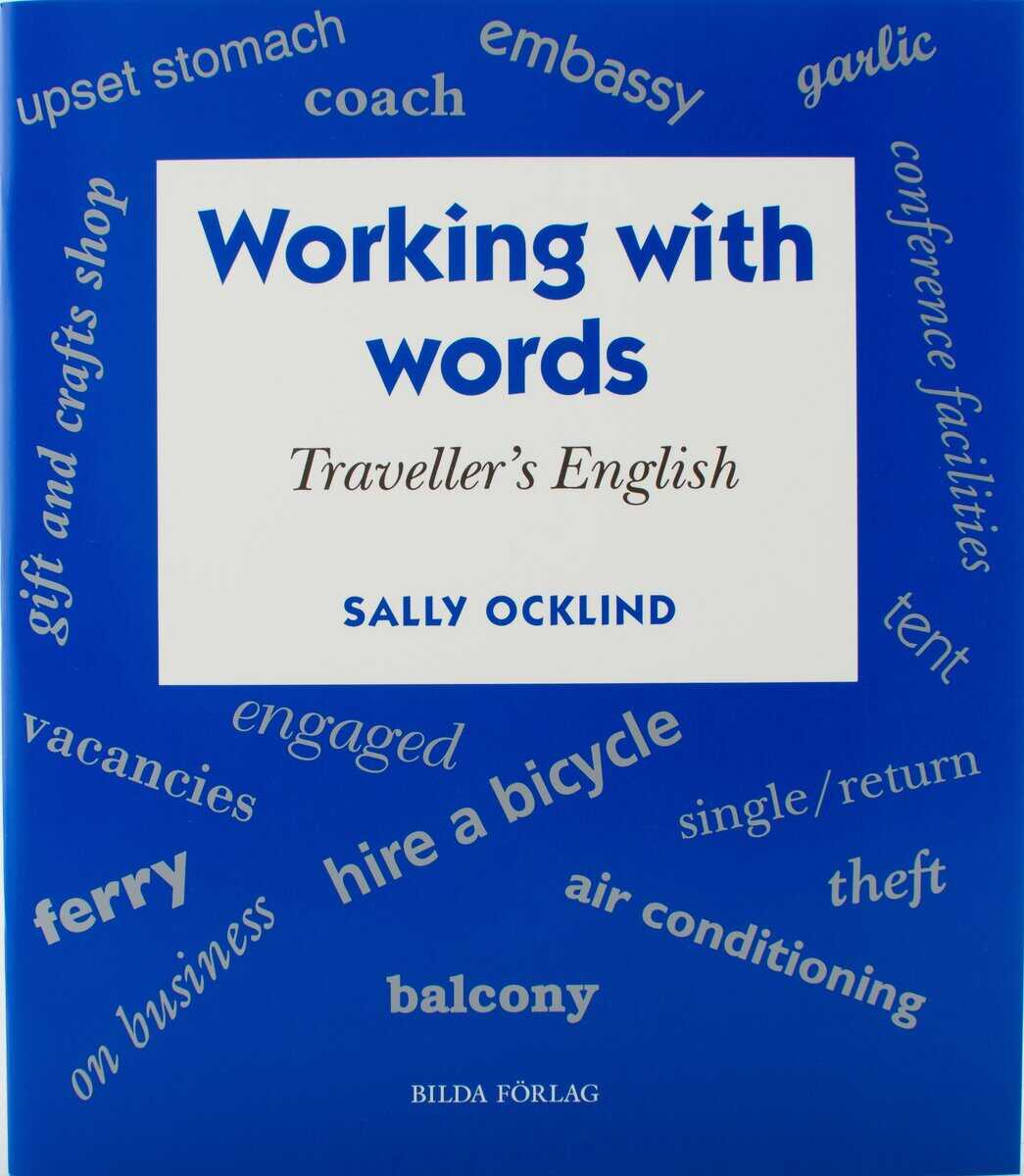 Sally Ocklind : Working with words Traveller's English