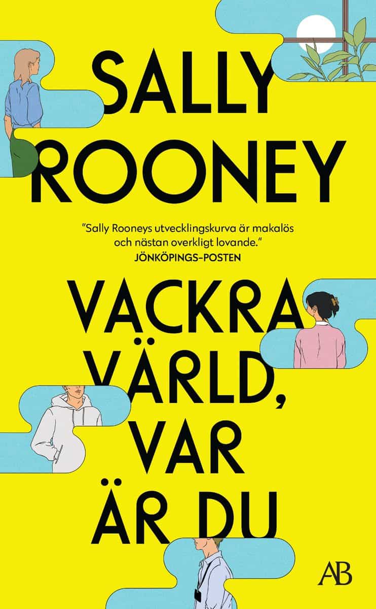 Sally Rooney : Vackra värld, var är du
