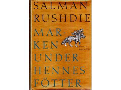 Salman Rushdie : Marken under hennes fötter