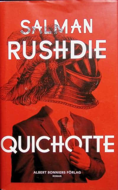 SALMAN RUSHDIE : Quichotte