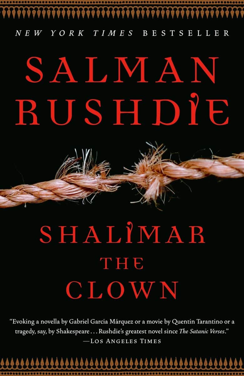 Salman Rushdie : Shalimar the Clown