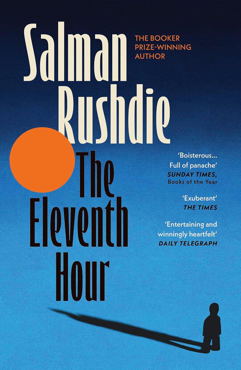 Salman Rushdie : The Eleventh Hour