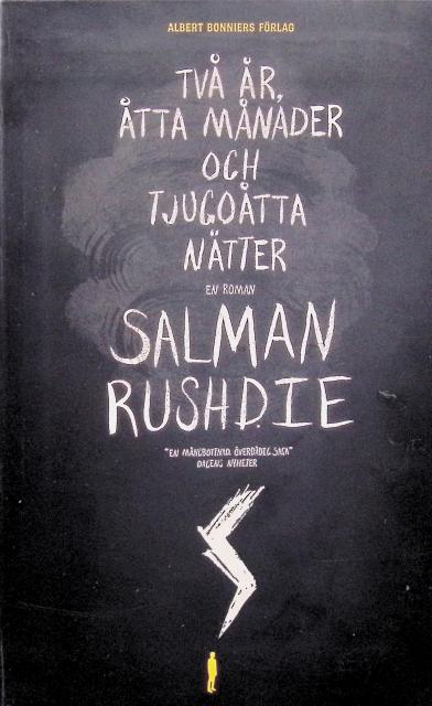 SALMAN RUSHDIE : Två år, två månader och tjugoåtta nätter