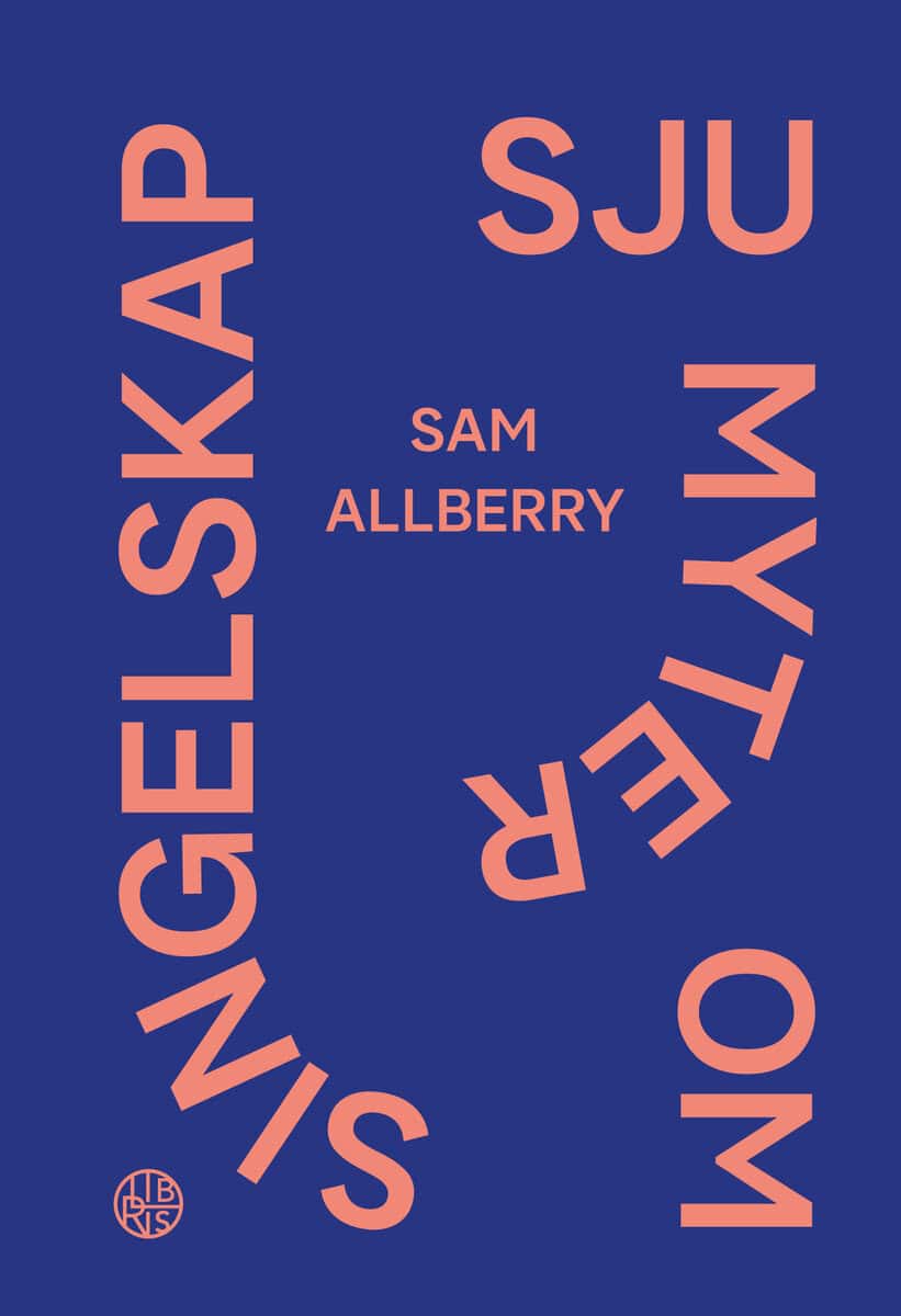 Sam Allberry : Sju myter om singelskap