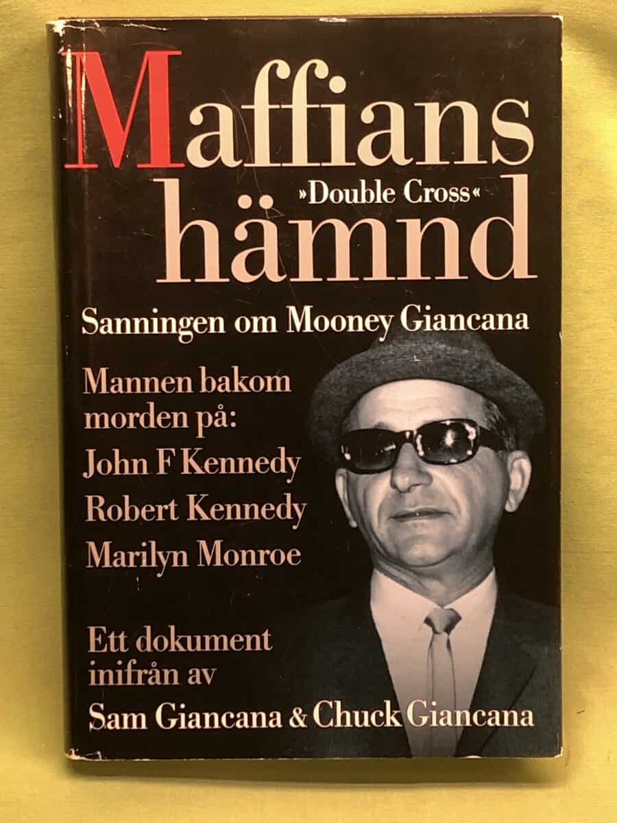 Sam Giancana : Maffians hämnd