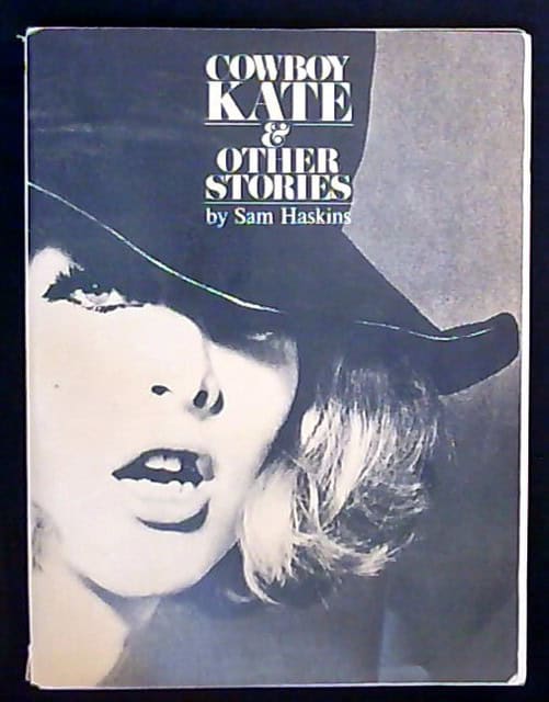 Sam Haskins : Cowboy Kate & Other Stories