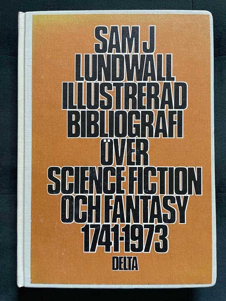Sam J. Lundwall : Bibliografi över science fiction & fantasy