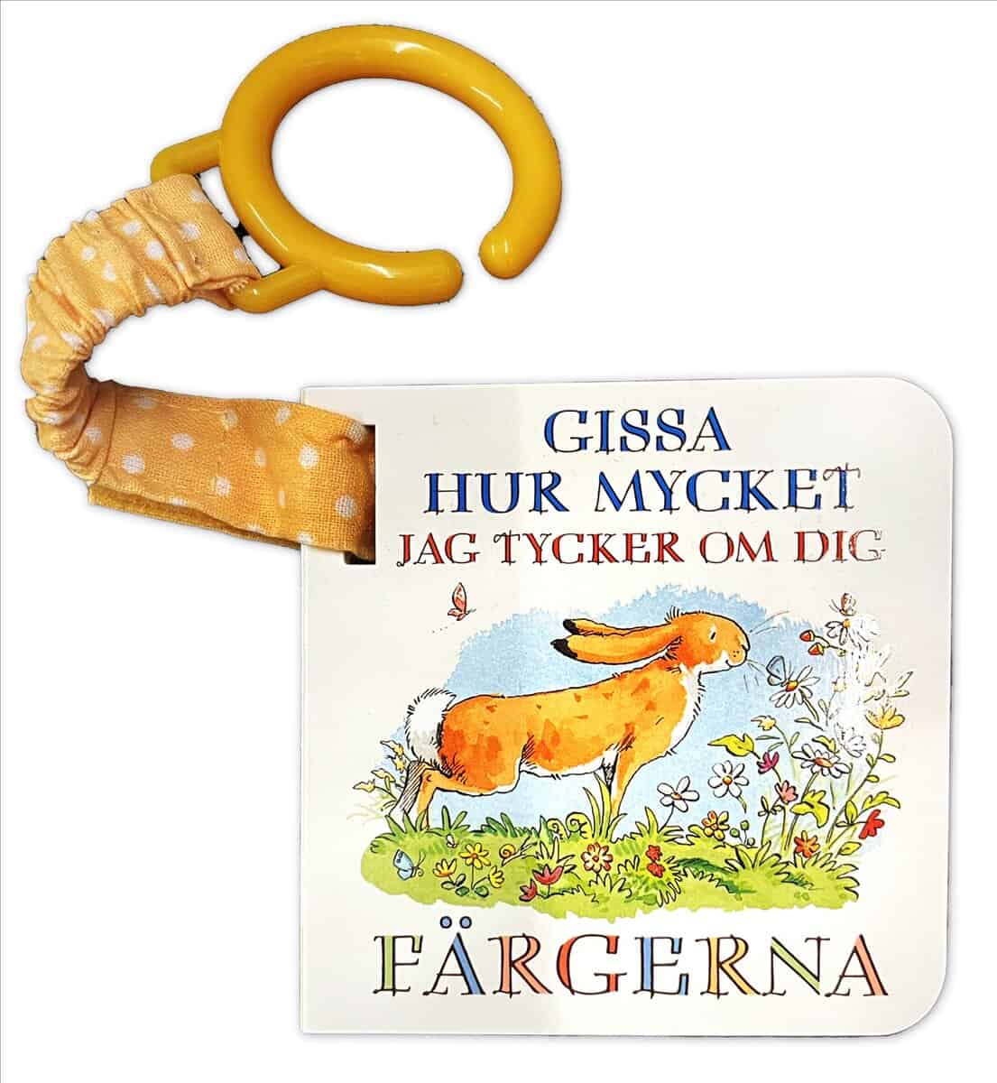 Sam McBratney : Gissa hur mycket jag tycker om dig. Färgerna