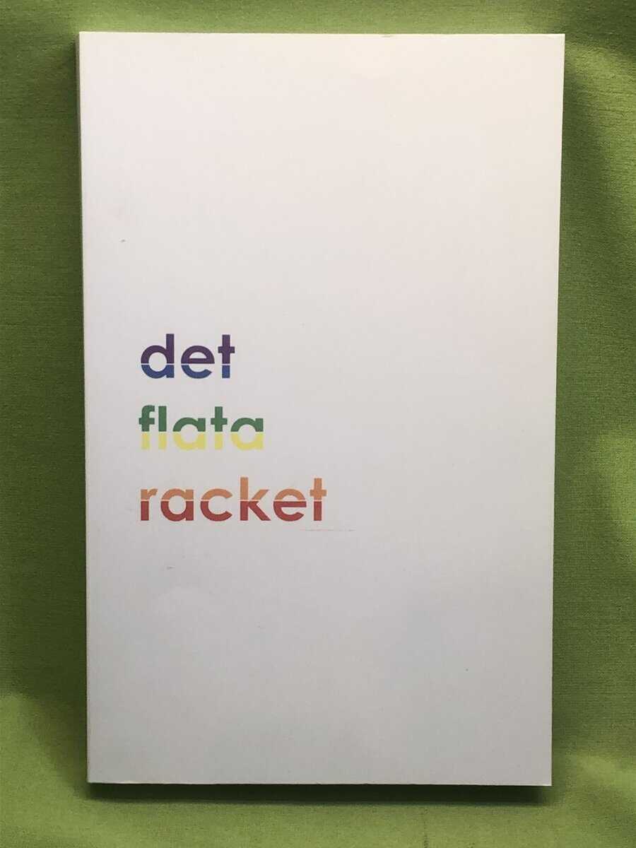 Sam Skogh : Det flata racket 1.0
