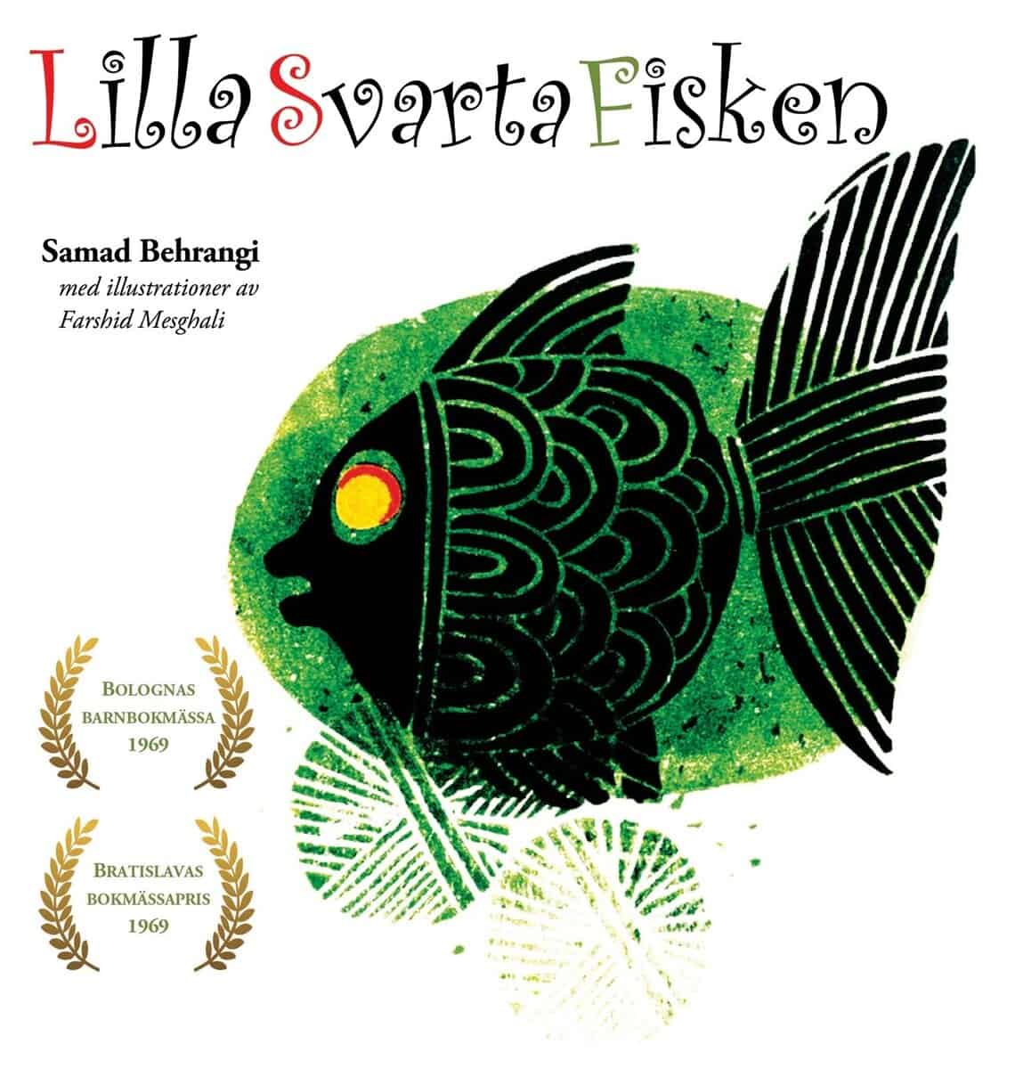 Samad Behrangi : Lilla Svarta Fisken