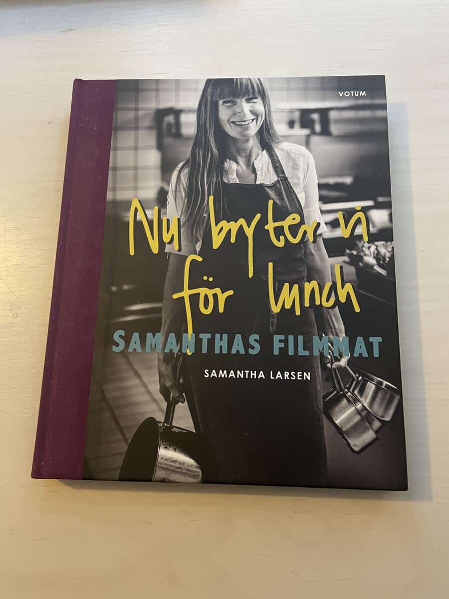 Samantha Larsen : Nu bryter vi för lunch