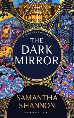 Samantha Shannon : The dark mirror