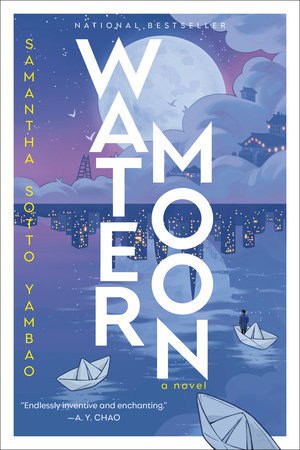 Samantha Sotto Yambao : Water Moon