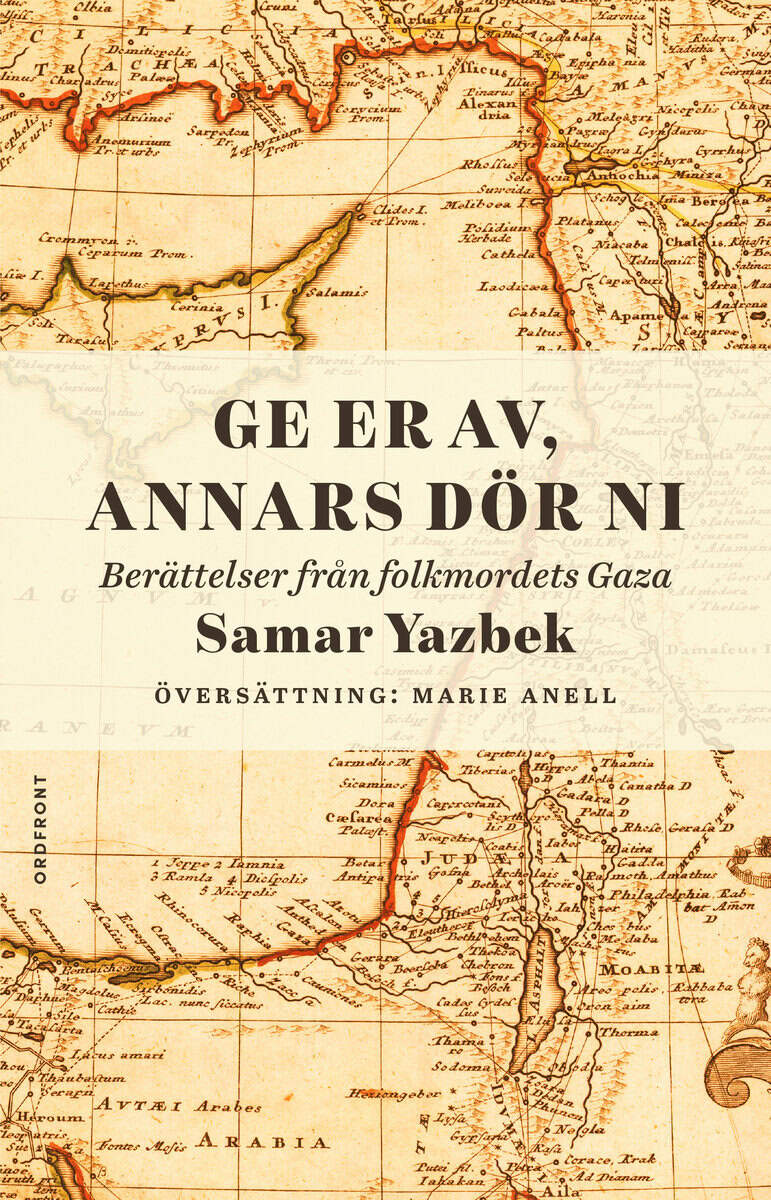Samar Yazbek : Ger er av, annars dör ni