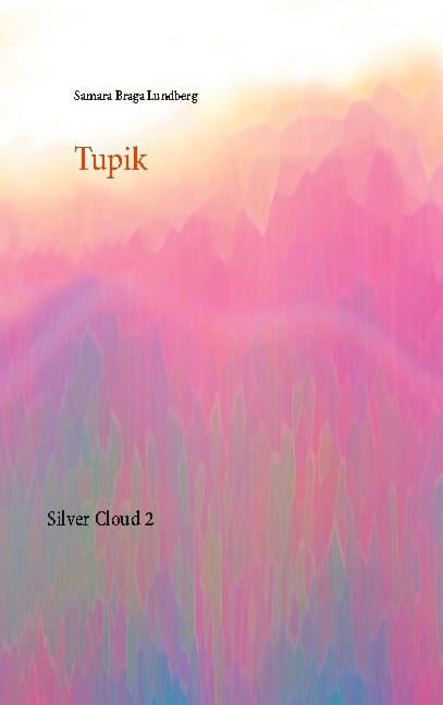 Samara Braga Lundberg : Tupik