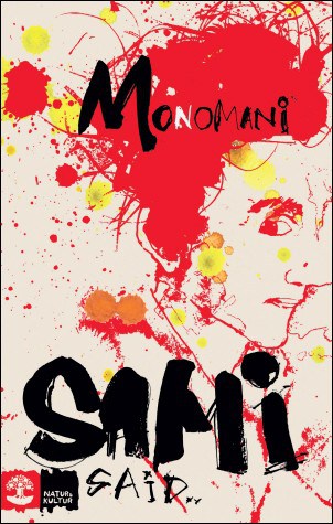 Sami Said : Monomani