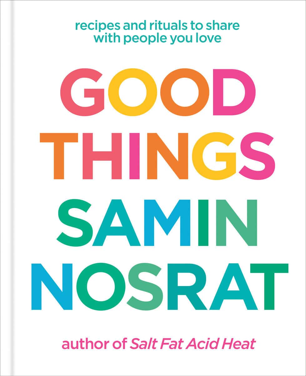 Samin Nosrat : Good things