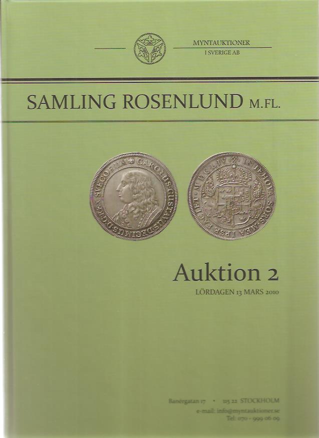 Samling Rosenlund m.fl. Myntauktioner i Sverige AB. Auktion 2. (MISAB)