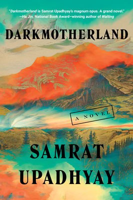 Samrat Upadhyay : Darkmotherland