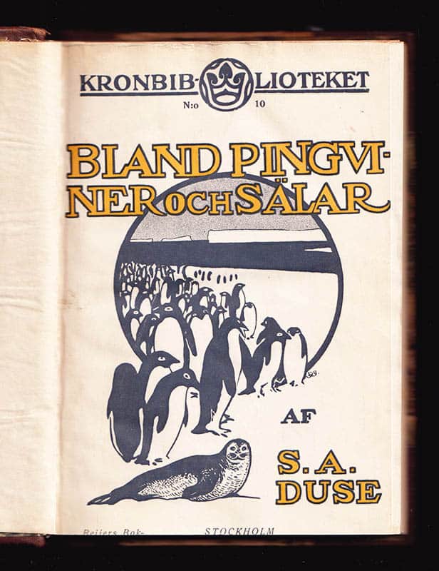 S. A. Duse : Bland pingviner och sälar