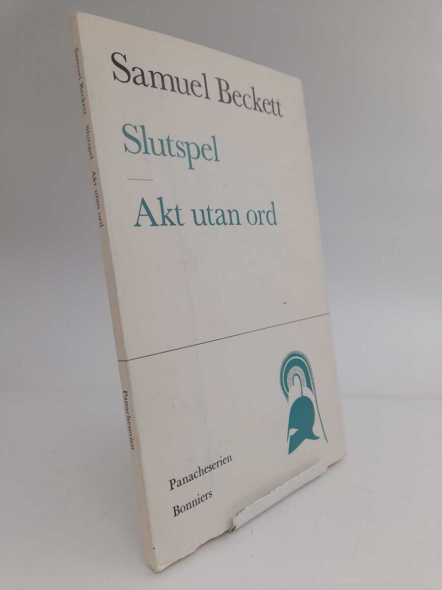 Samuel Beckett : Slutspel ; Akt utan ord