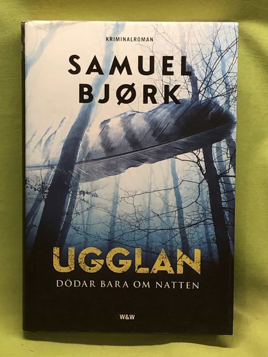 Samuel Bjørk : Ugglan dödar bara om natten
