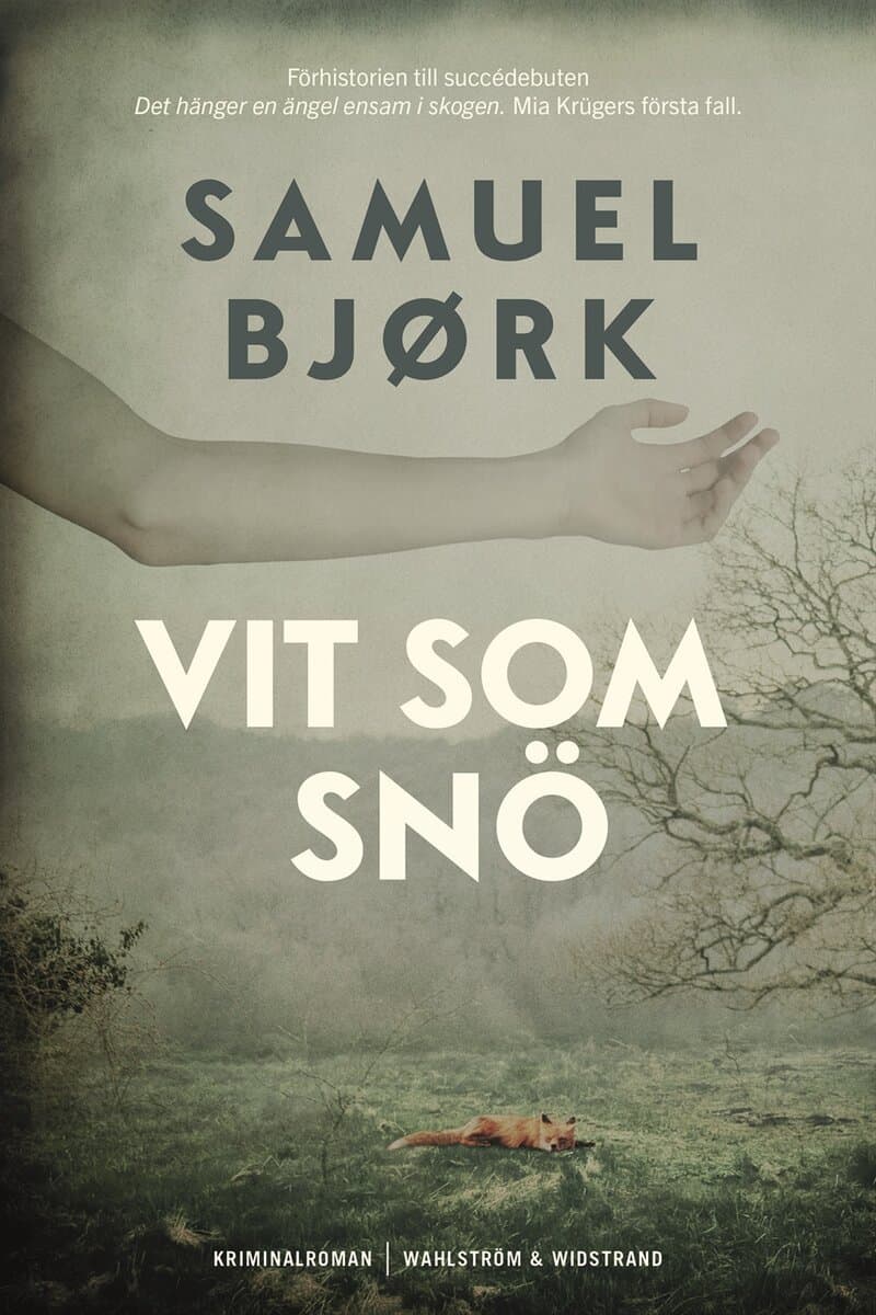 Samuel Bjørk : Vit som snö